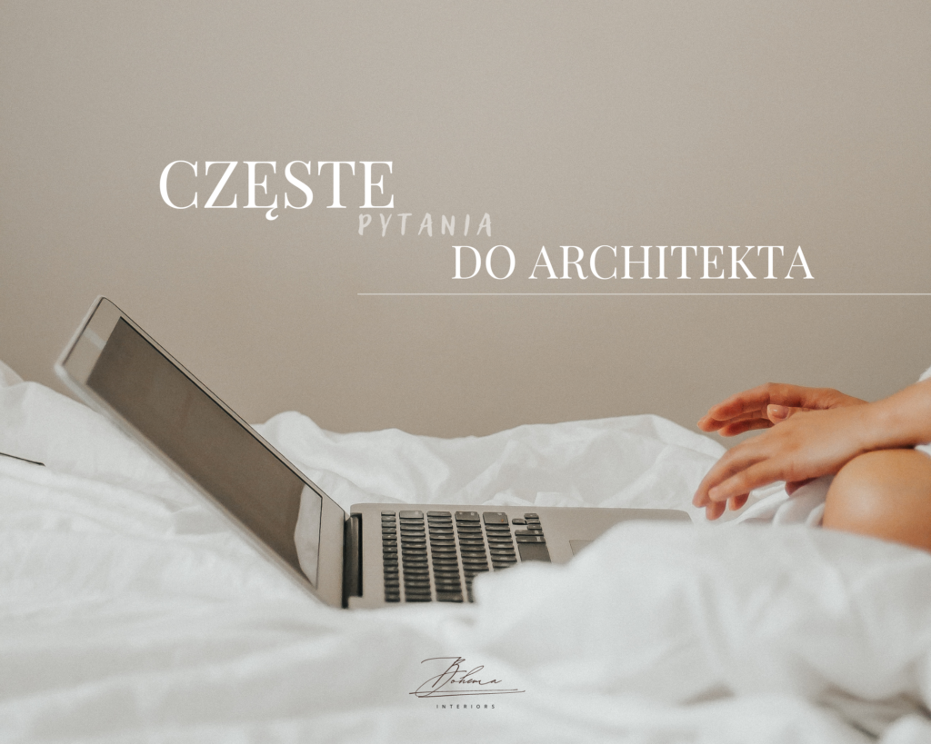 wpis na bloga częste pytania do architekta